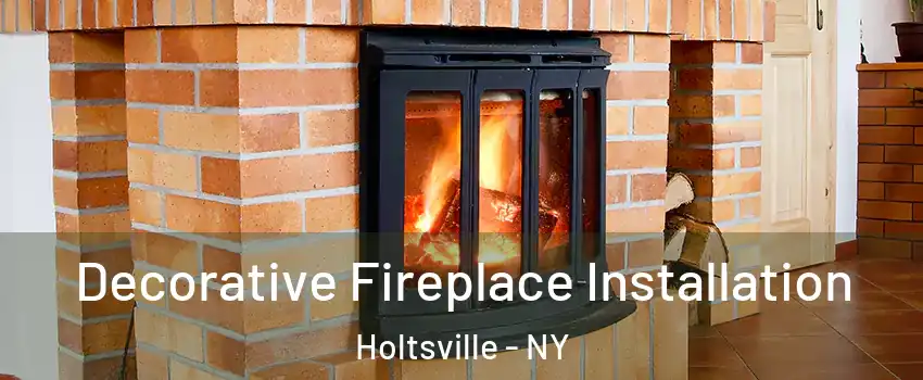  Decorative Fireplace Installation Holtsville - NY