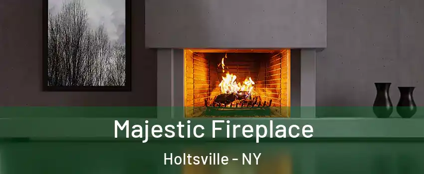 Majestic Fireplace Holtsville - NY